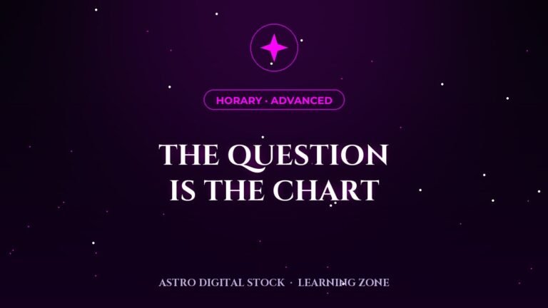 Horary 2: The Question Is the Chart